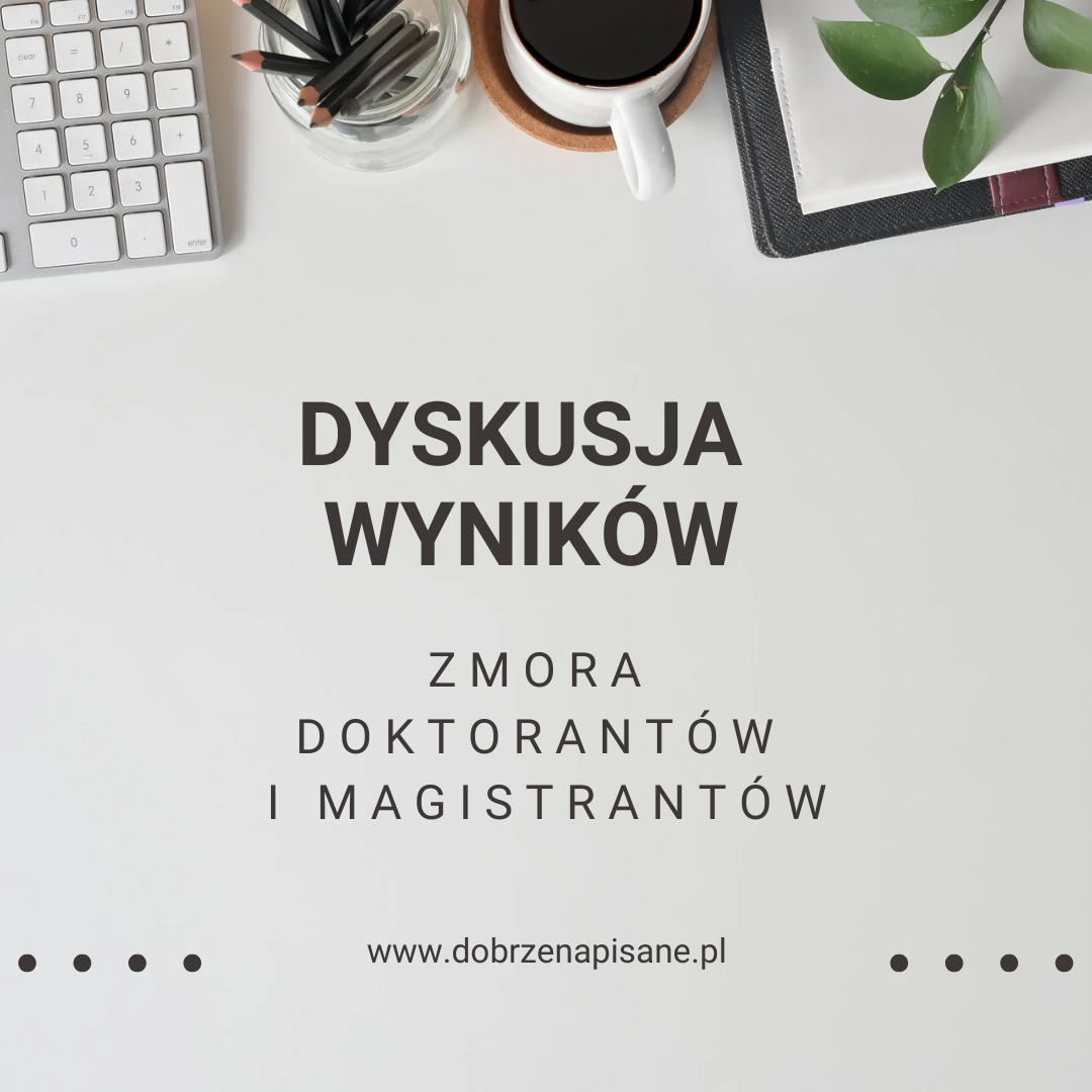 dyskusja wyników